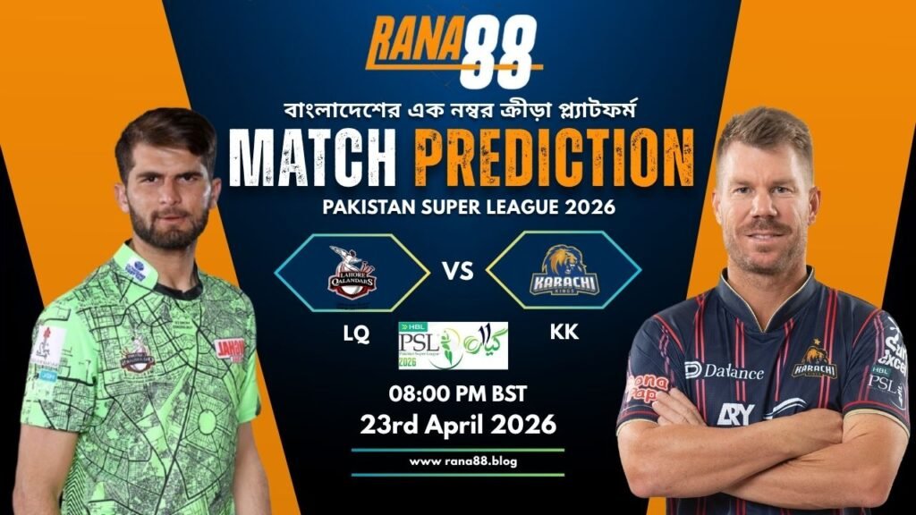 LQ vs KK Match Prediction